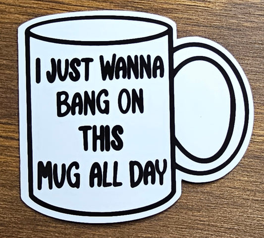 Mug Bang Sticker